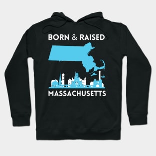 Born and raised Massachusetts Id rather be in Boston MA skyline state trip Hoodie